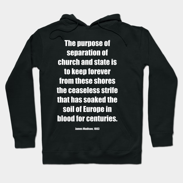 Front/Back, FCS Logo/Madison Separation of Church State Prevent Strife Blood Back, White Lettering Hoodie by Freethinkers of Colorado Springs